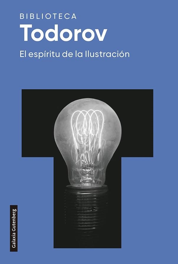 EL ESPÍRITU DE LA ILUSTRACIÓN 022 | 9788418218347 | TODOROV, TZVETAN | Llibreria Online de Vilafranca del Penedès | Comprar llibres en català