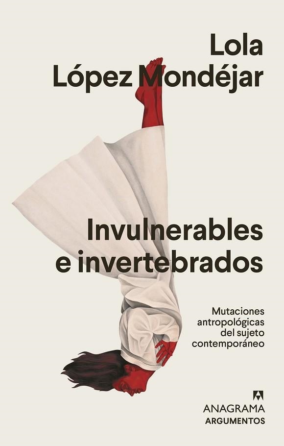 INVULNERABLES E INVERTEBRADOS | 9788433964878 | LÓPEZ MONDÉJAR, LOLA | Llibreria Online de Vilafranca del Penedès | Comprar llibres en català