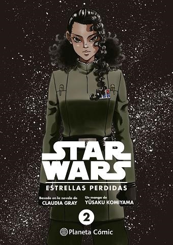 STAR WARS. ESTRELLAS PERDIDAS Nº 02/03 (MANGA) | 9788411121323 | GRAY, CLAUDIA/KOMIYAMA, YUSAKU | Llibreria Online de Vilafranca del Penedès | Comprar llibres en català