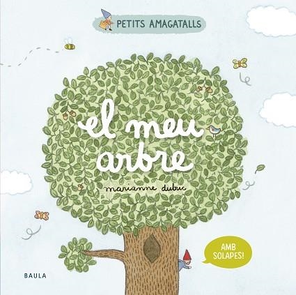 EL MEU ARBRE | 9788447946860 | DUBUC, MARIANNE | Llibreria Online de Vilafranca del Penedès | Comprar llibres en català