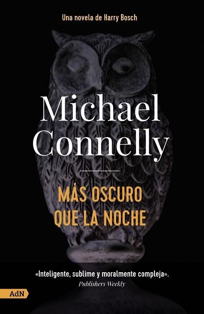 MÁS OSCURO QUE LA NOCHE  | 9788413627588 | CONNELLY, MICHAEL | Llibreria Online de Vilafranca del Penedès | Comprar llibres en català