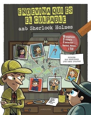 ENDEVINA QUI ÉS EL CULPABLE SHERLOCK HOLMES | 9788418882685 | LEBRUN, SANDRA | Llibreria Online de Vilafranca del Penedès | Comprar llibres en català