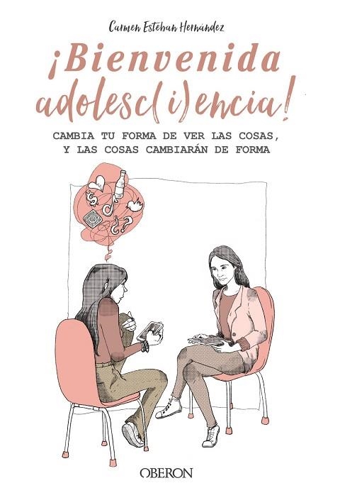 BIENVENIDA ADOLESCIENCIA | 9788441545373 | ESTEBAN HERNÁNDEZ, CARMEN | Llibreria Online de Vilafranca del Penedès | Comprar llibres en català