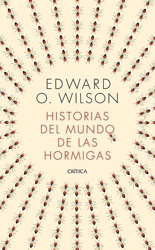 HISTORIAS DEL MUNDO DE LAS HORMIGAS | 9788491993650 | WILSON, EDWARD O. | Llibreria L'Odissea - Libreria Online de Vilafranca del Penedès - Comprar libros