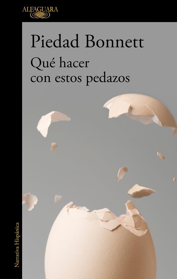 QUÉ HACER CON ESTOS PEDAZOS | 9788420461342 | BONNETT, PIEDAD | Llibreria L'Odissea - Libreria Online de Vilafranca del Penedès - Comprar libros