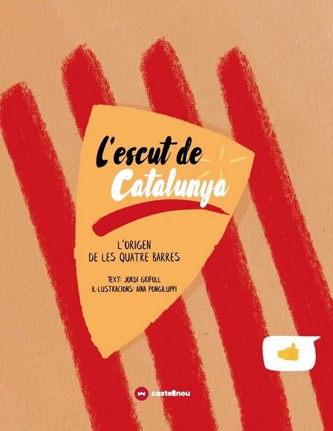 L'ESCUT DE CATALUNYA | 9788417406714 | GRIFOLL, JORDI | Llibreria Online de Vilafranca del Penedès | Comprar llibres en català