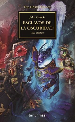 THE HORUS HERESY Nº 51/54 ESCLAVOS DE LA OSCURIDAD | 9788445008393 | FRENCH, JOHN | Llibreria Online de Vilafranca del Penedès | Comprar llibres en català