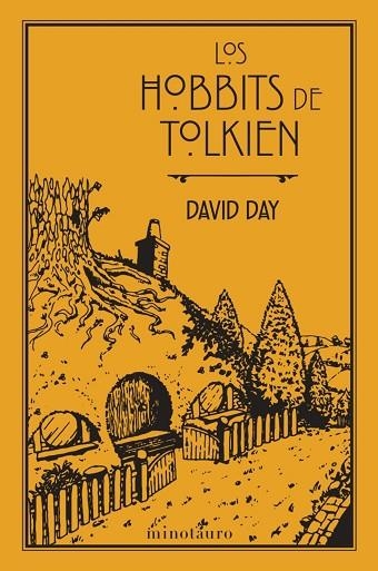 LOS HOBBITS DE TOLKIEN | 9788445010389 | DAY, DAVID | Llibreria Online de Vilafranca del Penedès | Comprar llibres en català