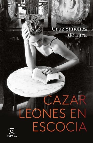 CAZAR LEONES EN ESCOCIA | 9788467064322 | SÁNCHEZ DE LARA, CRUZ | Llibreria Online de Vilafranca del Penedès | Comprar llibres en català