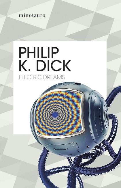 ELECTRIC DREAMS | 9788445012246 | DICK, PHILIP K. | Llibreria Online de Vilafranca del Penedès | Comprar llibres en català