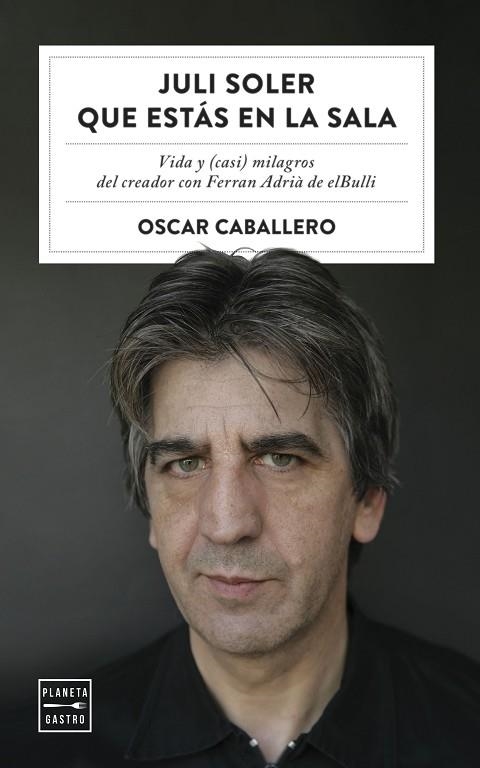 JULI SOLER QUE ESTÁS EN LA SALA | 9788408254577 | CABALLERO, OSCAR | Llibreria Online de Vilafranca del Penedès | Comprar llibres en català