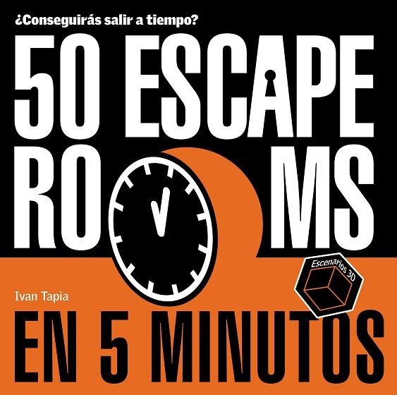 50 ESCAPE ROOMS EN 5 MINUTOS | 9788418820434 | TAPIA, IVAN | Llibreria L'Odissea - Libreria Online de Vilafranca del Penedès - Comprar libros