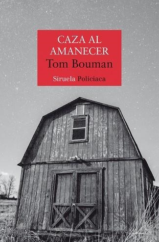 CAZA AL AMANECER | 9788418859519 | BOUMAN, TOM | Llibreria Online de Vilafranca del Penedès | Comprar llibres en català