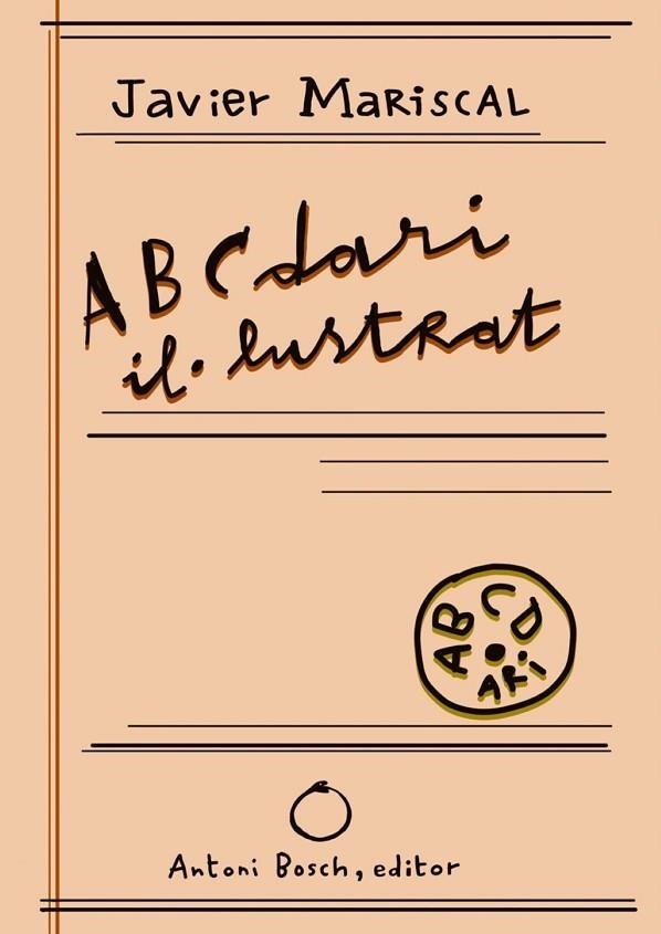 ABCDARI IL·LUSTRAT | 9788412407679 | JAVIER, MARISCAL | Llibreria Online de Vilafranca del Penedès | Comprar llibres en català