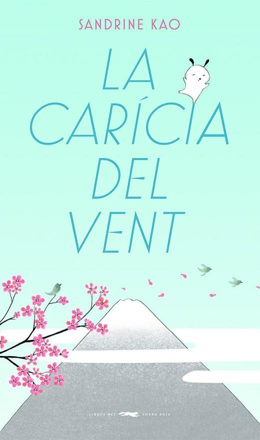 LA CARÍCIA DEL VENT | 9788412504811 | KAO, SANDRINE | Llibreria Online de Vilafranca del Penedès | Comprar llibres en català