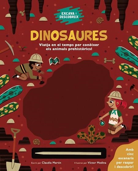 EXCAVA I DESCOBREIX: DINOSAURES | 9788413491271 | MARTIN, CLAUDIA | Llibreria Online de Vilafranca del Penedès | Comprar llibres en català