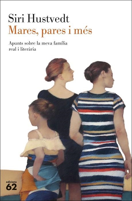 MARES PARES I MÉS | 9788429780208 | HUSTVEDT, SIRI | Llibreria L'Odissea - Libreria Online de Vilafranca del Penedès - Comprar libros