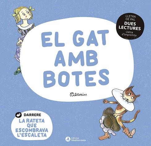 DUES LECTURES EL GAT AMB BOTES / LA RATETA QUE ESCOMBRAVA L'ESCALETA | 9788419028037 | Llibreria Online de Vilafranca del Penedès | Comprar llibres en català