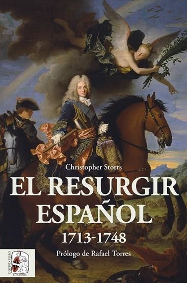 EL RESURGIR ESPAÑOL 1713-1748 | 9788412381719 | STORRS, CHRISTOPHER | Llibreria Online de Vilafranca del Penedès | Comprar llibres en català