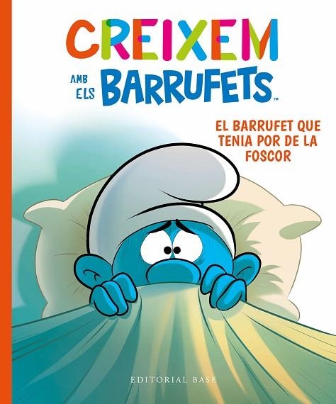 CREIXEM AMB ELS BARRUFETS 1. EL BARRUFET QUE TENIA POR DE LA FOSCOR | 9788419007100 | CULLIFORD, THIERRY/CULLIFORD, FALZAR | Llibreria Online de Vilafranca del Penedès | Comprar llibres en català