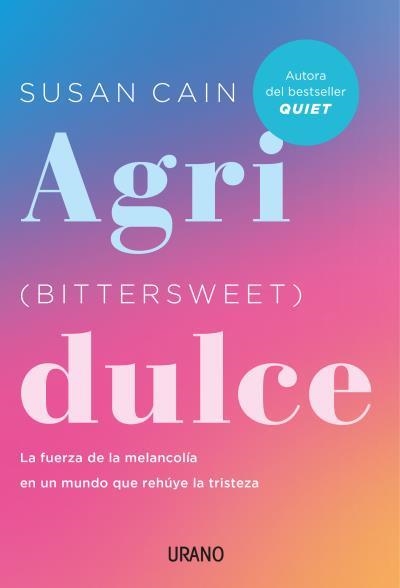 AGRIDULCE (BITTERSWEET) | 9788417694692 | CAIN, SUSAN | Llibreria Online de Vilafranca del Penedès | Comprar llibres en català