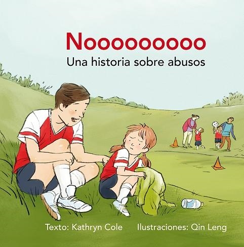 NOOOOOOOOO | 9788491451044 | COLE, KATHRYN | Llibreria Online de Vilafranca del Penedès | Comprar llibres en català