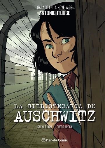 LA BIBLIOTECARIA DE AUSCHWITZ  | 9788491749332 | ITURBE, ANTONIO/RUBIO, SALVA/AROCA, LORETO | Llibreria L'Odissea - Libreria Online de Vilafranca del Penedès - Comprar libros