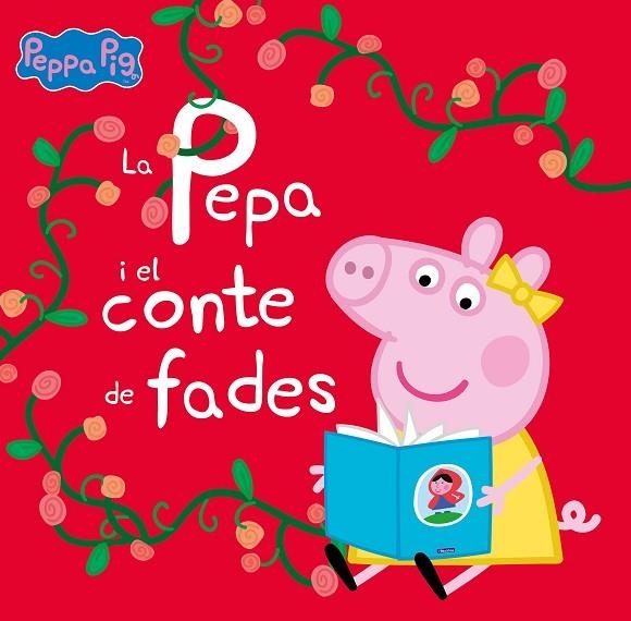 LA PEPA I EL CONTE DE FADES (UN CONTE DE LA PORQUETA PEPA) | 9788448860288 | HASBRO,/EONE, | Llibreria Online de Vilafranca del Penedès | Comprar llibres en català