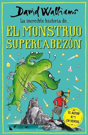 LA INCREÍBLE HISTORIA DE EL MONSTRUO SUPERCABEZÓN | 9788418798481 | WALLIAMS, DAVID | Llibreria Online de Vilafranca del Penedès | Comprar llibres en català