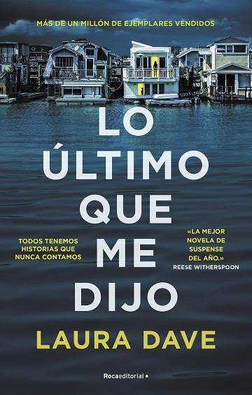 LO ÚLTIMO QUE ME DIJO | 9788418557965 | DAVE, LAURA | Llibreria Online de Vilafranca del Penedès | Comprar llibres en català