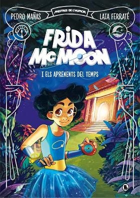 FRIDA MCMOON I ELS APRENENTS DEL TEMPS (MESTRES DE L'HUMOR FRIDA MCMOON 1) | 9788402425829 | MAÑAS, PEDRO/FERRATÉ, LAIA | Llibreria Online de Vilafranca del Penedès | Comprar llibres en català