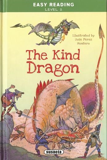 THE KIND DRAGON | 9788467776447 | EDICIONES, SUSAETA | Llibreria Online de Vilafranca del Penedès | Comprar llibres en català