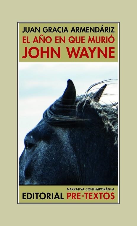 EL AÑO EN QUE MURIÓ JOHN WAYNE | 9788418935442 | GRACIA ARMENDÁRIZ, JUAN | Llibreria Online de Vilafranca del Penedès | Comprar llibres en català