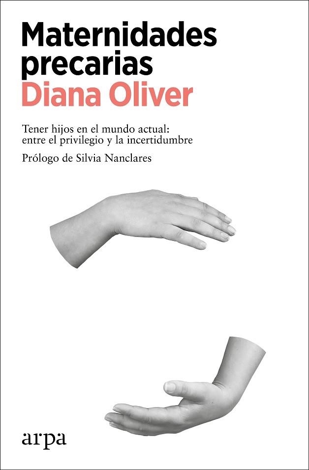 MATERNIDADES PRECARIAS | 9788418741425 | OLIVER, DIANA | Llibreria Online de Vilafranca del Penedès | Comprar llibres en català