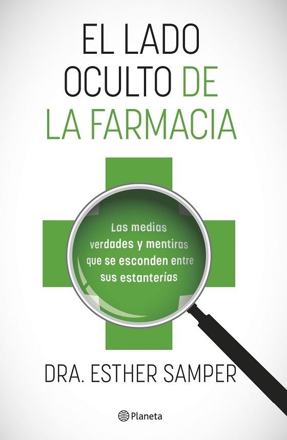 EL LADO OCULTO DE LA FARMACIA | 9788408255918 | SAMPER, ESTHER | Llibreria Online de Vilafranca del Penedès | Comprar llibres en català