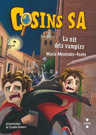 COSINS S.A 8 LA NIT DELS VAMPIRS | 9788466150934 | MENÉNDEZ-PONTE, MARÍA | Llibreria Online de Vilafranca del Penedès | Comprar llibres en català