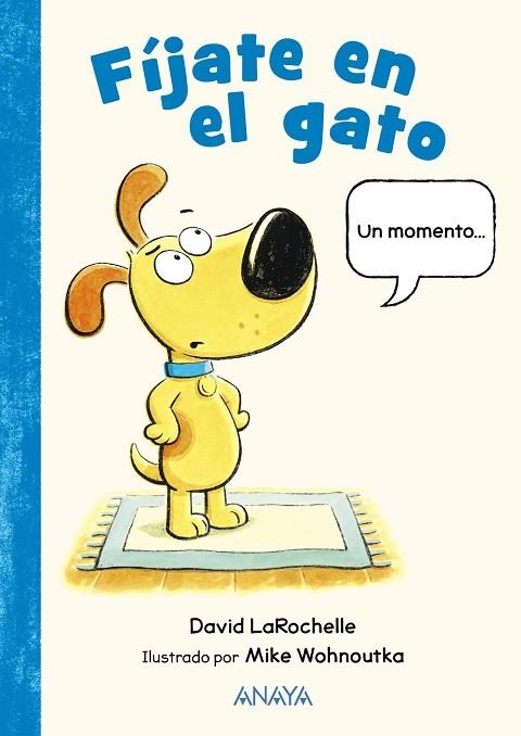 FÍJATE EN EL GATO | 9788469891391 | LAROCHELLE, DAVID | Llibreria Online de Vilafranca del Penedès | Comprar llibres en català