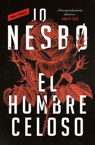 EL HOMBRE CELOSO | 9788418052866 | NESBO, JO | Llibreria Online de Vilafranca del Penedès | Comprar llibres en català