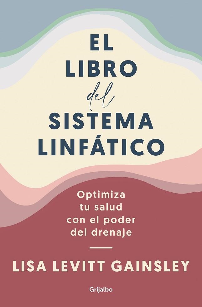 EL LIBRO DEL SISTEMA LINFÁTICO | 9788425361005 | LEVITT GAINSLEY, LISA | Llibreria Online de Vilafranca del Penedès | Comprar llibres en català