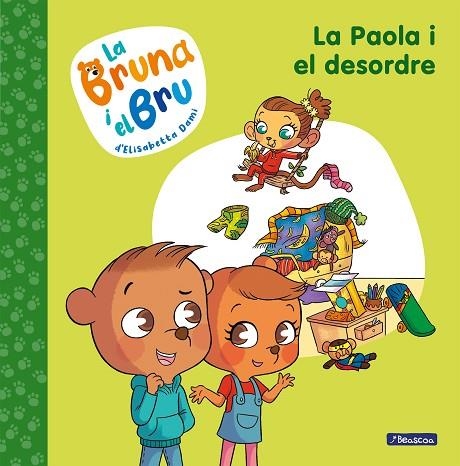 LA BRUNA I EL BRU 2 LA PAOLA I EL DESORDRE | 9788448860028 | DAMI, ELISABETTA | Llibreria Online de Vilafranca del Penedès | Comprar llibres en català