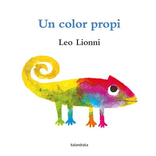 UN COLOR PROPI | 9788418558375 | LIONNI, LEO | Llibreria Online de Vilafranca del Penedès | Comprar llibres en català