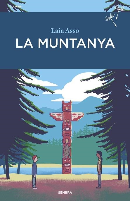 LA MUNTANYA | 9788416698721 | ASSO, LAIA | Llibreria Online de Vilafranca del Penedès | Comprar llibres en català