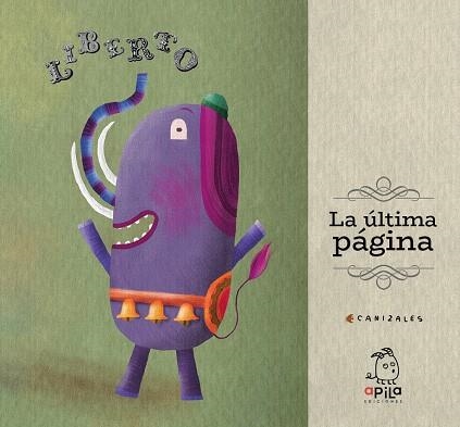 LA ÚLTIMA PÁGINA | 9788417028688 | CANIZALES | Llibreria Online de Vilafranca del Penedès | Comprar llibres en català