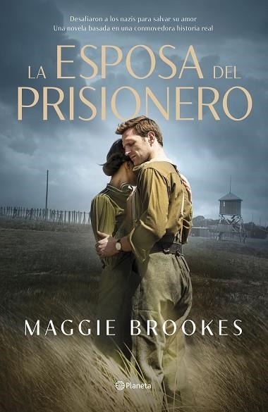 LA ESPOSA DEL PRISIONERO | 9788408256298 | BROOKES, MAGGIE | Llibreria Online de Vilafranca del Penedès | Comprar llibres en català