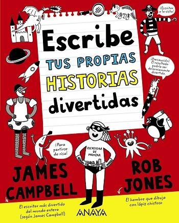 ESCRIBE TUS PROPIAS HISTORIAS DIVERTIDAS | 9788469891438 | CAMPBELL, JAMES | Llibreria Online de Vilafranca del Penedès | Comprar llibres en català