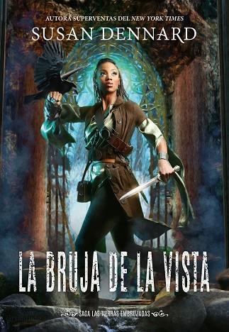 LA BRUJA DE LA VISTA | 9788417615390 | DENNARD, SUSAN | Llibreria Online de Vilafranca del Penedès | Comprar llibres en català