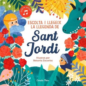 ESCOLTA I LLEGEIX LA LLEGENDA DE SANT JORDI | 9788413891750 | SOMNINS | Llibreria Online de Vilafranca del Penedès | Comprar llibres en català