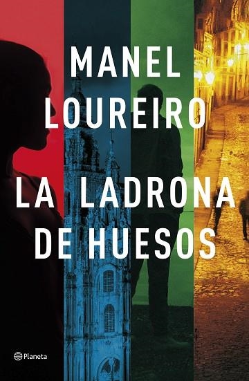 LA LADRONA DE HUESOS | 9788408257332 | LOUREIRO, MANEL | Llibreria Online de Vilafranca del Penedès | Comprar llibres en català