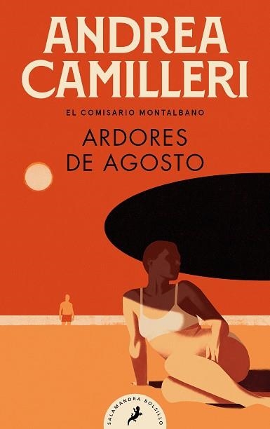 ARDORES DE AGOSTO COMISARIO MONTALBANO 14 | 9788418796029 | CAMILLERI, ANDREA | Llibreria Online de Vilafranca del Penedès | Comprar llibres en català