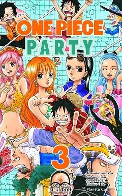 ONE PIECE PARTY Nº 03 | 9788491747130 | ODA, EIICHIRO | Llibreria Online de Vilafranca del Penedès | Comprar llibres en català